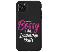 Funny Girl Boss I'm Not Bossy I Have Leadership Skills Custodia per iPhone 11 Pro Max