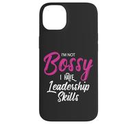 Funny Girl Boss I'm Not Bossy I Have Leadership Skills Custodia per iPhone 14 Plus