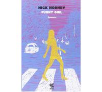 Funny girl [Paperback] [Nov 20, 2014] Hornby, Nick and Piraccini, Silvia
