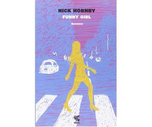 Funny girl [Paperback] [Nov 20, 2014] Hornby, Nick and Piraccini, Silvia