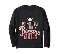 Funny Gluten Free - Do Not Feed This Princess Gluten Maglia a Manica