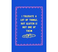 Funny Gluten Intolerant Journal for Celiac & Allergy Humor - Cobalt Blue Notebook for Gluten-Free Notes, Food Diary, Daily Thoughts