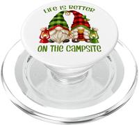 Funny Gnome Camper Quote Life Is Better On The Campsite PopSockets PopGrip per MagSafe