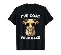 Funny Goat Farming Farmer Joke Goat Pun I've Goat Your Back Maglietta
