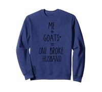 Funny Goat Me And Goats One Broke Husband Felpa