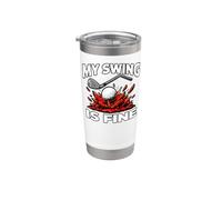 Funny Golfer My Swing Is Fine Sarcastic Golf Joke Bicchiere termico in acciaio inox doppia parete