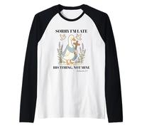 Funny Goose Christian Scusa Sono in Ritardo Il Suo tempismo Non Il Mio Maglia con Maniche Raglan