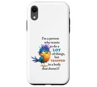 Funny Grumpy Bird Graphic Lazy Quote Procrastinator Custodia per iPhone XR