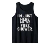 Funny Gym Workout Bodybuilding | Here for The Free Shower Canotta