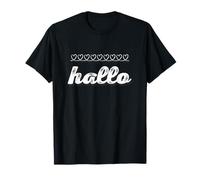 Funny Hallo Text Funny People Funny Hello in Tedesco Maglietta