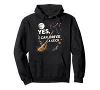 Funny Halloween Witch Yes I Can Drive A Stick Felpa con Cappuccio