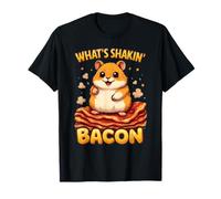 Funny Hamster - What’s Shakin’ Bacon Breakfast Meme Maglietta