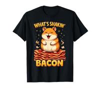 Funny Hamster - What’s Shakin’ Bacon Breakfast Meme Maglietta