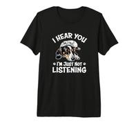 Funny Hear You Not Listening Piebald Dachshund Lover Maglietta Premium