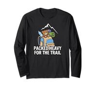 Funny Hiking Packed Heavy for The Trail Maglia a Manica