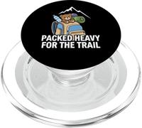 Funny Hiking Packed Heavy For The Trail PopSockets PopGrip per MagSafe
