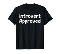 Funny Homebody Humor Design Cozy Introvert Approved Tees Maglietta