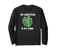 Funny Houseplant Mom My Monstera Is in A Coma Maglia a Manica