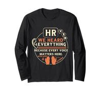 Funny HR We Heard Everything Human Resources Professional Maglia a Manica