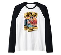 Funny HVAC Dad Like a Regular Dad but Meltdown Ready Maglia con Maniche Raglan