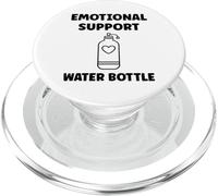 Funny Hydration Quote Emotional Support Water Bottle PopSockets PopGrip per MagSafe