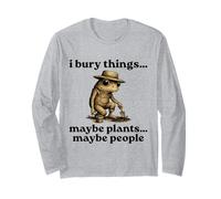 Funny I Bury Things Maybe Plants Maybe People Maglia a Manica