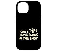 Funny I Cant I Have Plans In The Shop Handy Man Custodia per iPhone 14