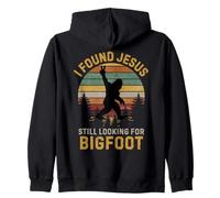 Funny I Found Jesus Still Looking Bigfoot Christian Felpa con Cappuccio