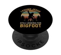 Funny I Found Jesus Still Looking Bigfoot Christian PopSockets PopGrip Adesivo