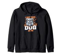 Funny I Got That Dog in Me Meme Determination Gift Uomini Donne Felpa con Cappuccio
