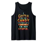 Funny I Gotta See the Candy First I'm Not Stupid Creepy Van Canotta