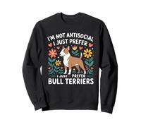 Funny I Just Prefer Bull Terriers Dog Lover Retro Vintage Felpa