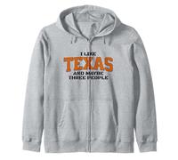 Funny I Like Texas, And Maybe Three People. Fan of Texas Felpa con Cappuccio