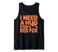 Funny I Need A Hug from a Red Fox Canotta
