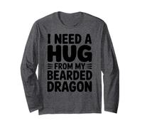 Funny I Need A Hug from My Bearded Dragon Maglia a Manica