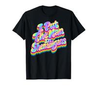 Funny I Put The NAN in Shenanigans Fun Grandma Pun Humor Maglietta