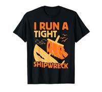 Funny I Run a Tight Shipwreck Tired Mother Maglietta