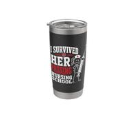 Funny I Survived Her Passing Nursing School Bicchiere termico in acciaio inox doppia parete