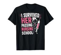 Funny I Survived Her Passing Nursing School Maglietta