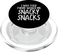 Funny I Was Told There Would Be Snacky Snacks Gear PopSockets PopGrip per MagSafe