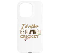 Funny I'd rather be playing Cricket Player Team Custodia per iPhone 15 Pro