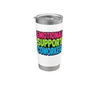 Funny Idea for Coworker Emotional Support Office Joke Bicchiere termico in acciaio inox doppia parete