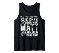 Funny If At First You Don't Succeed Birthday MATT Idea Canotta