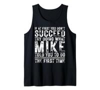 Funny If At First You Don't Succeed Birthday Mike Name Idea Canotta
