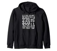 Funny If At First You Don't Succeed Birthday SCOTT Idea Felpa con Cappuccio