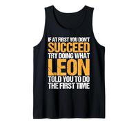 Funny If At First You Don't Succeed Try Doing What LEON Canotta