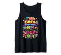 Funny I'm 70s Born 80s Raised 90s Party Great Era Throwback Canotta