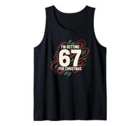 Funny I'm Getting Six Seven 67 for Christmas 6 7 Meme Design Canotta