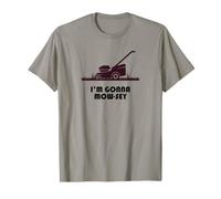 Funny I'm Gonna Mow-sey (Mosey) Lawnmower Humor Maglietta