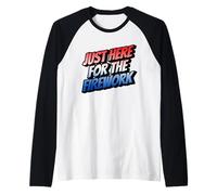 Funny I'm Just Here For The Fireworks 4th Of July Couple Maglia con Maniche Raglan